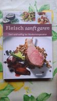 Fleisch sanft garen - Kochbuch für zarte Gerichte 🥩👩‍🍳...