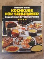Kochkurs für Schlemmer Michael Field Albert Müller