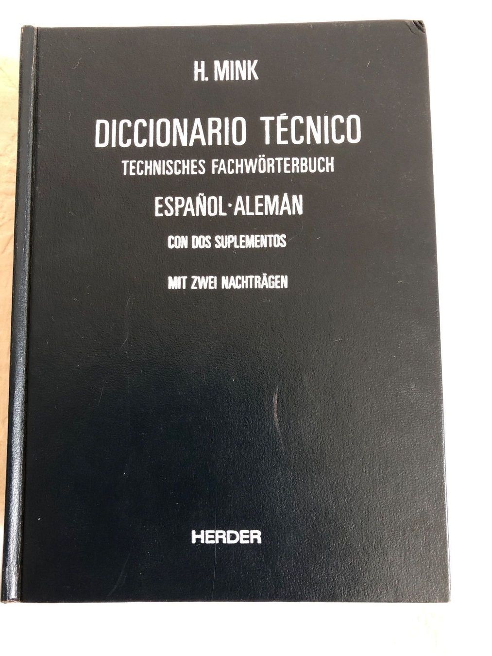 Livres: TECHNISCHES FACHWÖRTERBUCH/DICCIONARIO TECHNICO, d/sp , sp/d – Neuf (Voir description) à Zürich par Husopaska 3