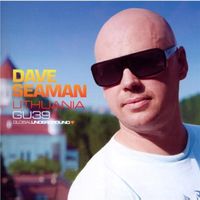 Global Underground 39 - Dave Seaman – Lithuania