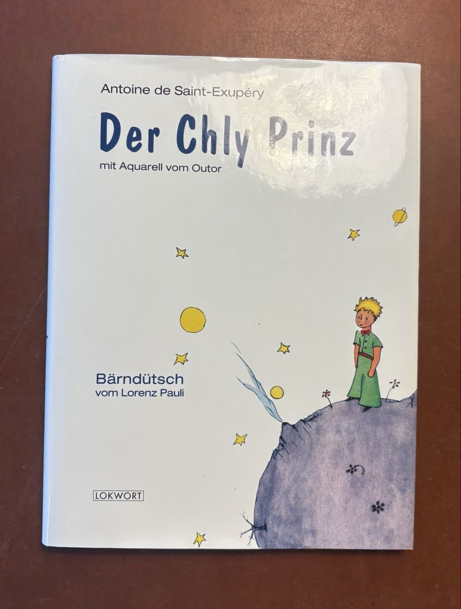 Libri: Der Chly Prinz - Bärndütsch – Nuovo (secondo la descrizione) da Küssnacht am Rigi venduto da Hannibal06