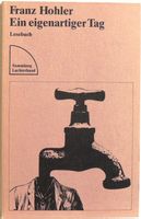 Ein eigenartiger Tag: Ein Lesebuch von Franz Hohler Details: