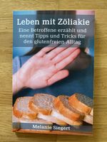 Leben mit Zöliakie - Tipps & Tricks / Gluten