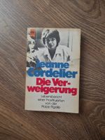 Die Verweigerung. Lebensbericht einer Prosituierten.