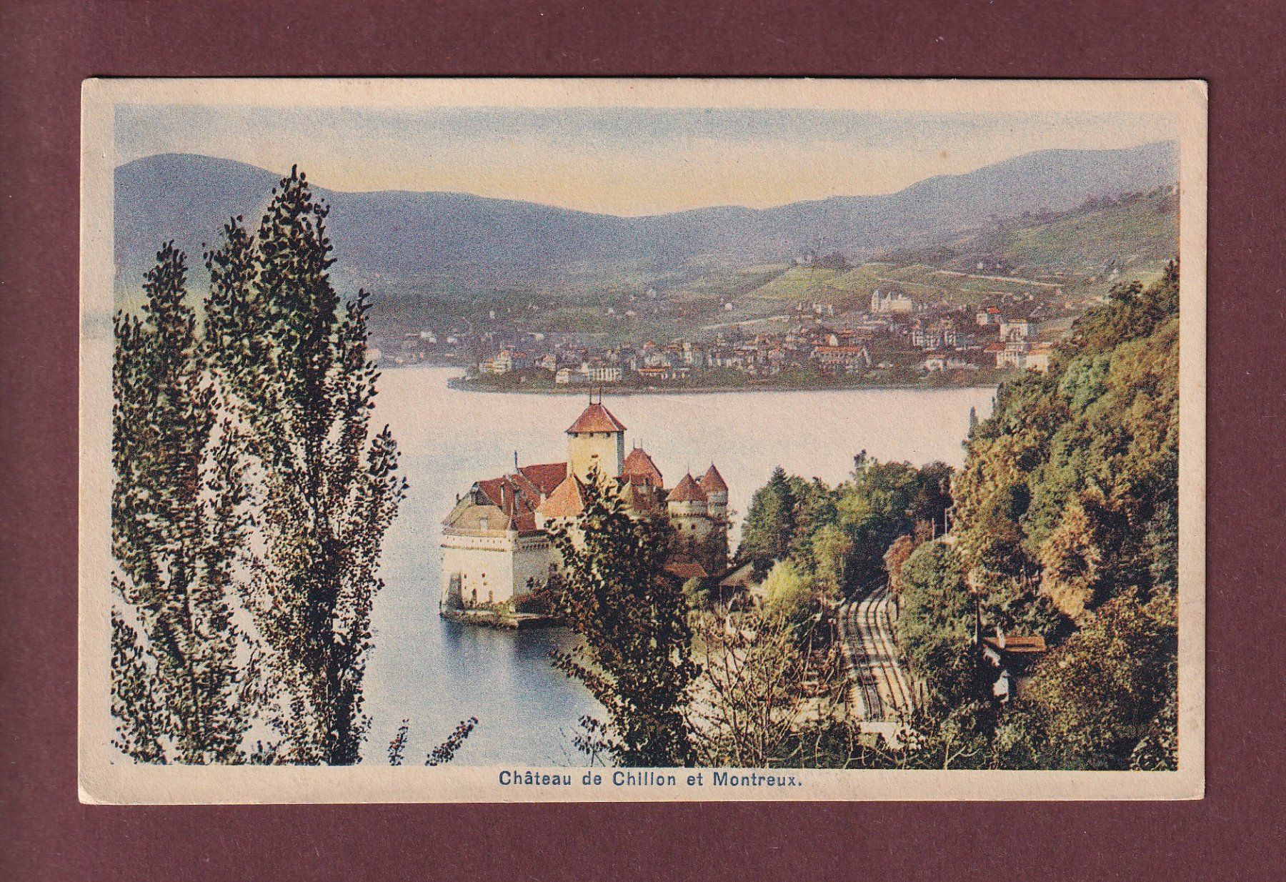 Ansichtskarten: Château de CHILLON - Montreux - 1925 – Gebraucht aus Pully von nicecards