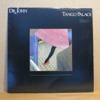 Dr. John - Tango Palace / LP 1979