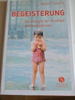 André Stern: Begeisterung - Die Energie der Kindheit
