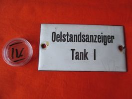 Emailleschild Oelstandsanzeiger
