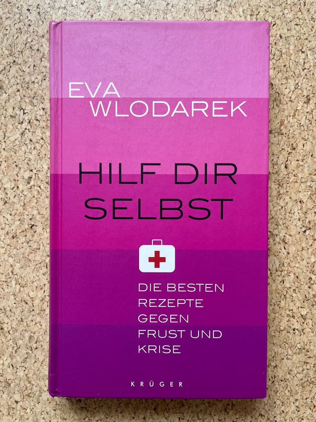 Libri: Buch gebunden "Hilf dir selbst", Eva Wlodarek – Usato da Grosswangen venduto da Vita500