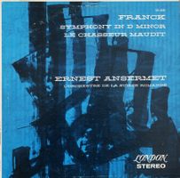 London CS 6222 / Franck Symphony in D / Ansermet