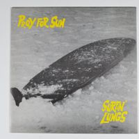 Single: SURFIN' LUNGS - Pray For Sun