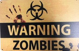 Blechschild Metallschild Warning Zombies Warnschild Achtung