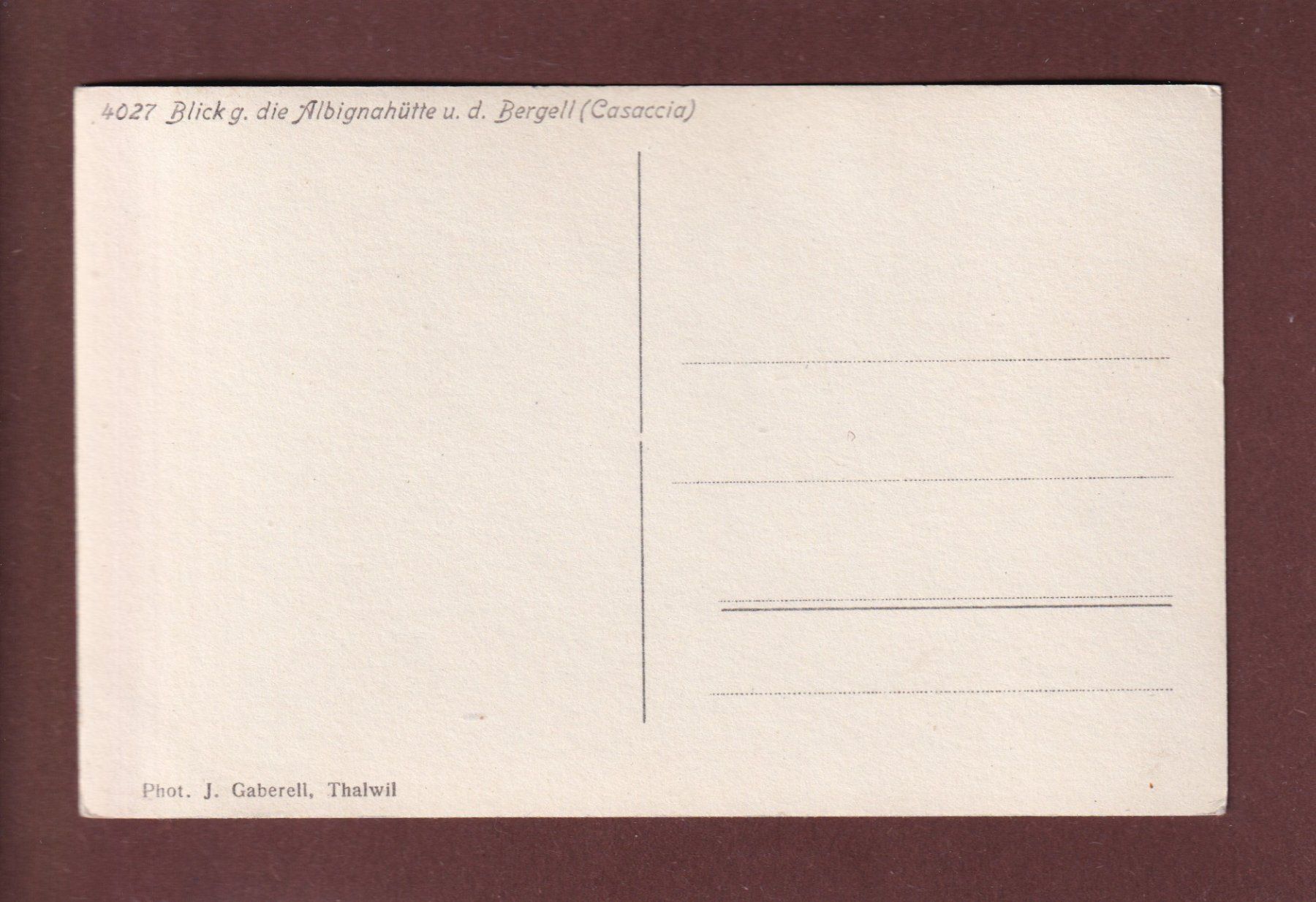 Cartoline postali: Casaccia - Albignahütte und BERGELL – Usato da Pully venduto da nicecards 1