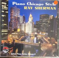 Ray Sherman – Piano Chicago Style