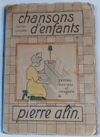 Chansons d’enfants - Pierre Alin - La Sarraz - 1914