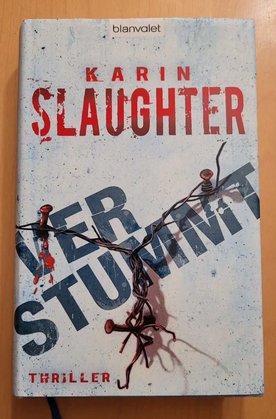 Libri: Thriller - Karin Slaughter - Verstummt – Usato da Madiswil venduto da Laubfleck
