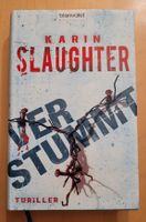 Thriller - Karin Slaughter - Verstummt