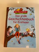 Das grosse Geschichtenbuch für Erstleser
