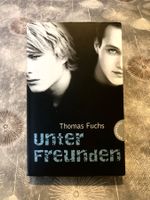 Jugendbuch „Unter Freunden“ (Thomas Fuchs)