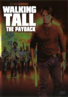 Walking Tall: The Payback