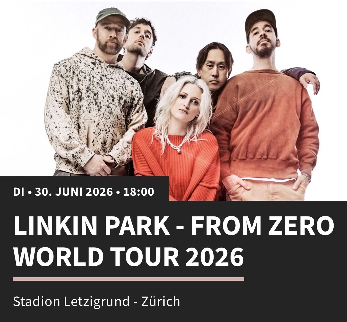 Biglietti: 1x Linkin Park Sitzplatz Ticket - Block 17 – Nuovo e nell'imballaggio originale da Allschwil venduto da KYJS