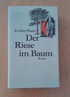 Eveline Hasler - Der Riese im Baum - Roman