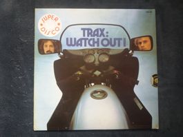LP (Trax) Watch Out