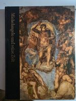 Michelangelo und seine Zeit - Time life 1972