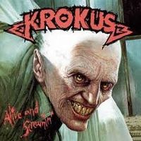 Krokus: Alive and screaming CD