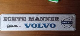 Blechschild-ECHTE MÄNNER FAHREN VOLVO - 46 x 10 cm