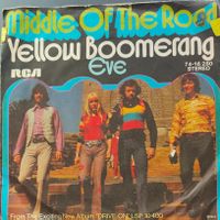 Vinyl Single Middle Of The Road - Yellow Boomerang