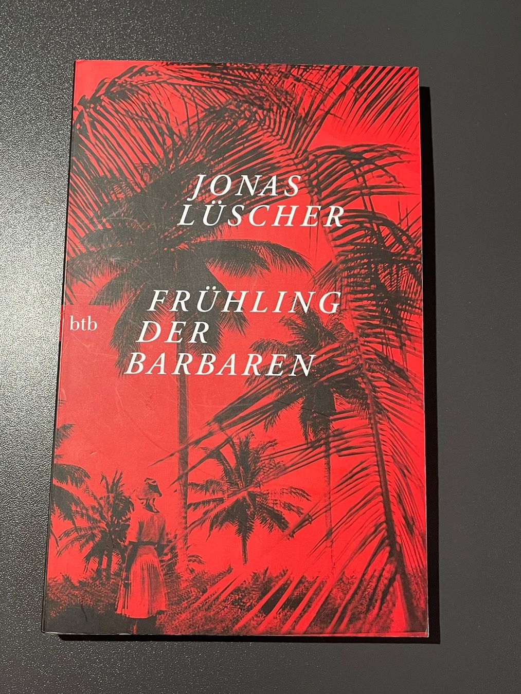 Libri: Frühling Der Barbaren  Jonas Lüscher – Usato da Chamoson venduto da daleva0204