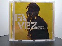 Favez – Old And Strong In The Modern Times