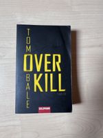 Tom Bale - Overkill (Thriller) Taschenbuch