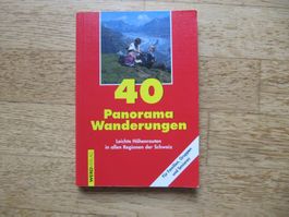 40 Panorama-Wanderungen in der Schweiz Werd Wandern