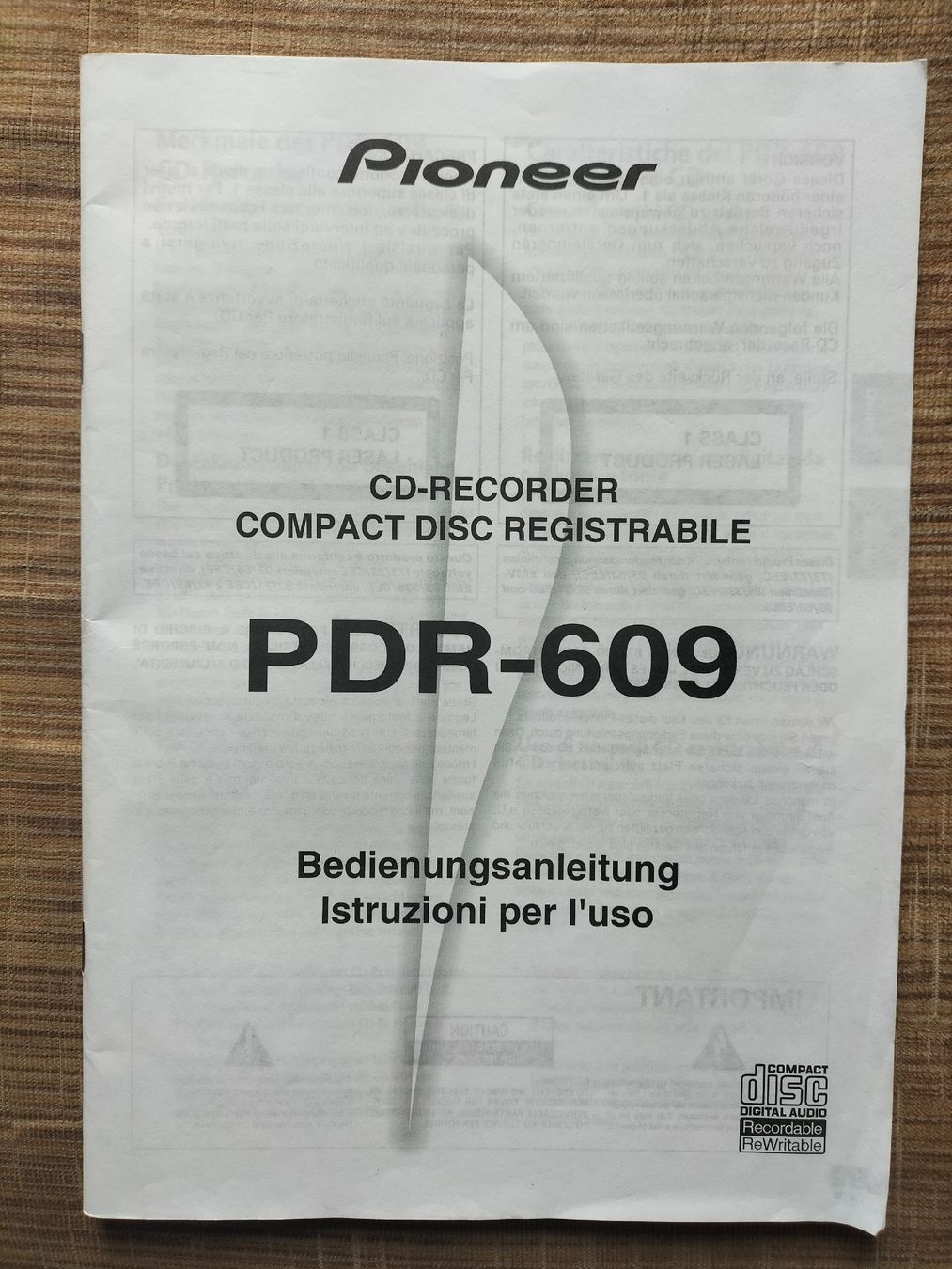 Pioneer Registratori: CD-RECORDER PIONEER PDR -609+ FB, +BA – Usato da Lamboing venduto da Pyewacket19001 5