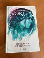 Vortex 1 Der Tag, an dem di Welt zeriss - Anna Benning