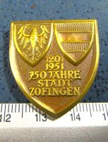 ZOFINGEN 1201-1951 750JJAHRE STADT AG ANSTECKNADEL FGEPRÄGT