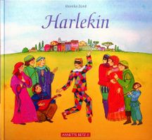 Monika Zünd Harlekin Annette Betz Verlag EA 2004