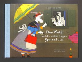 Der Wolf und die sieben Geisslein (Brüder Grimm) H. Leupin
