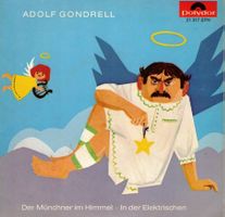 Single7 Adolf Gondrell  --  Der münchner im himmel
