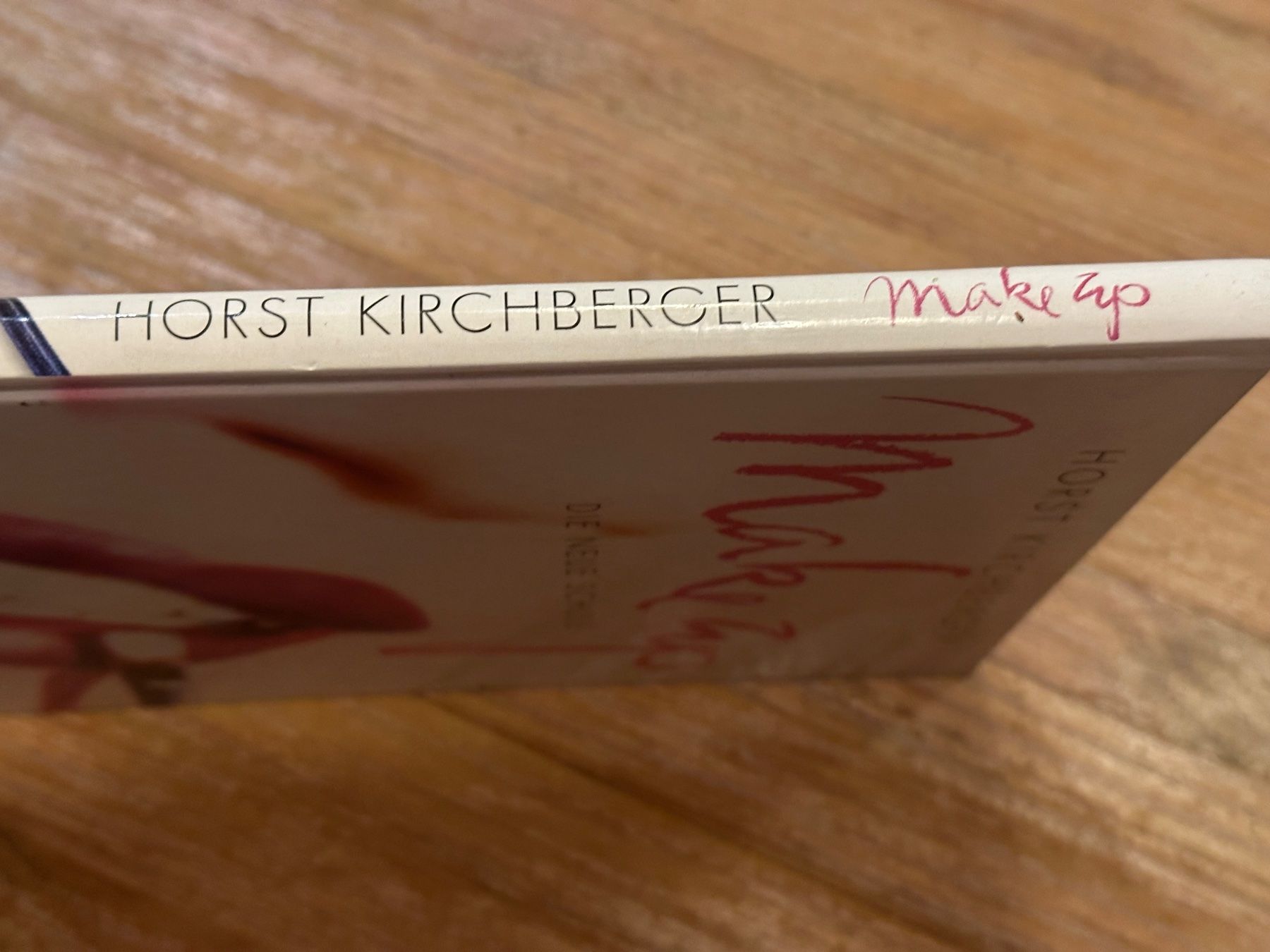 Libri: Horst Kirchberger, make up Schule – Nuovo (secondo la descrizione) da Aarburg venduto da flacon05 4