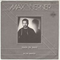 Max Werner - Rain in May 7" Vinyl 1981