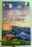 Die vergessene Tochter Soraya Lane