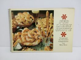 Vintage Kochbuch Betty Bossi Für liebe Gäste / Anregungen!!!