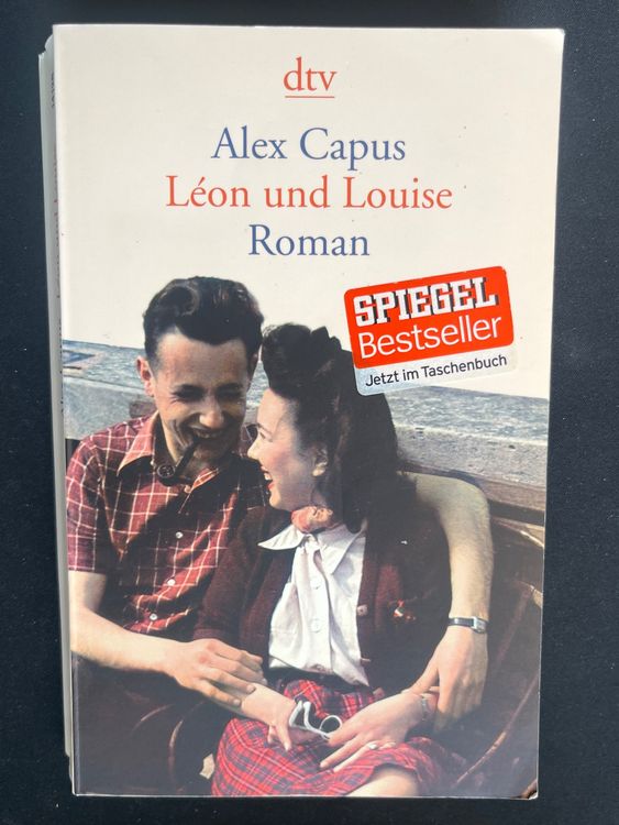 Alex Capus: Léon und Louise, Roman, dtv (Gebraucht) in Forch für CHF 2 ...