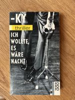 -KY Thriller: Ich wollte, es wäre Nacht