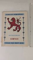 Schweizer Heimatbücher: Sempach 1956