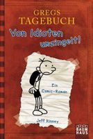 Gregs Tagebuch 1 Von Idioten umzingelt! (Gebundene Ausgabe)