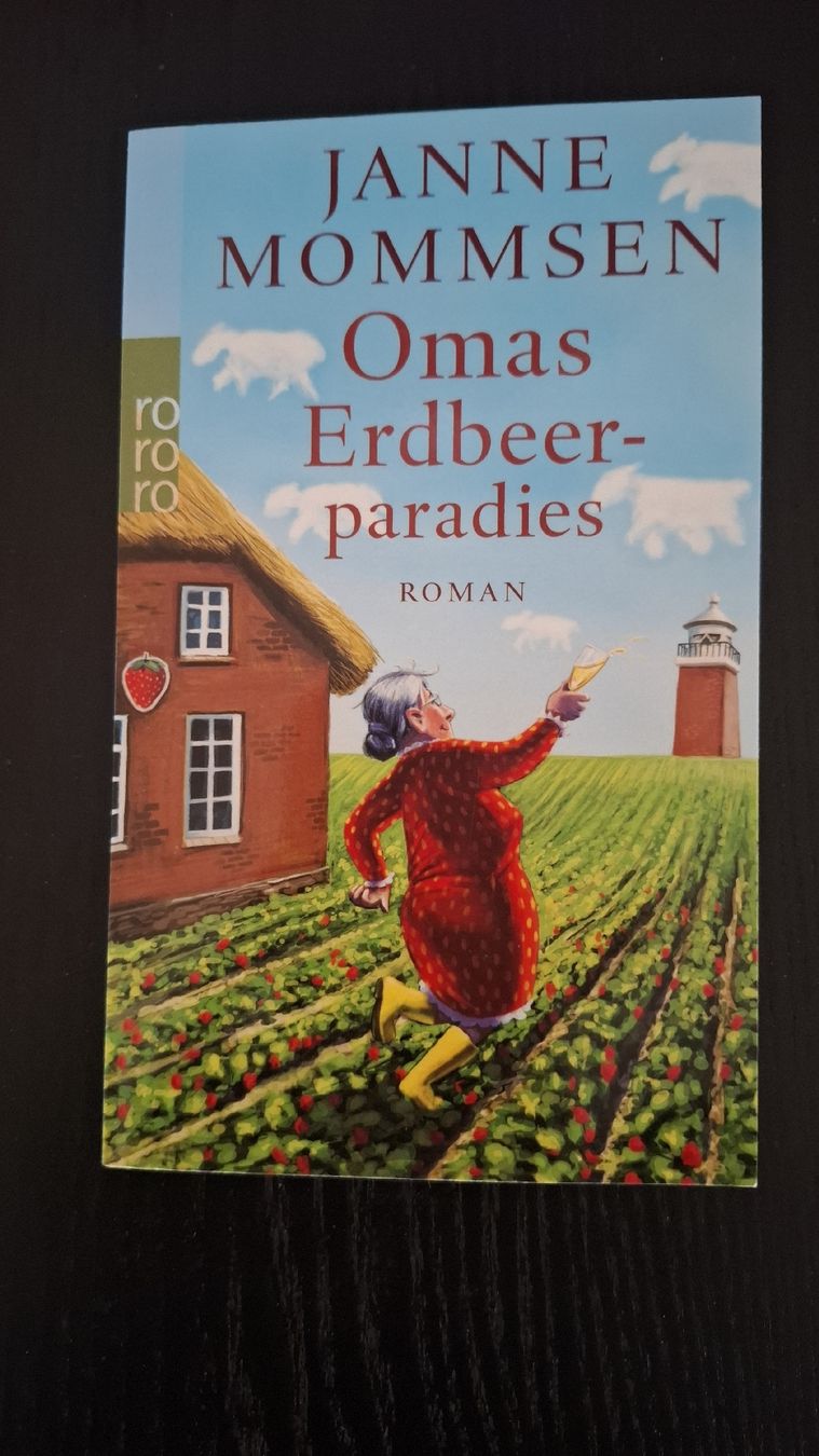 Bücher: Roman • Omas Erdbeerparadies • Janne Mommsen – Gebraucht aus Ottenbach von Rasenmaeeher